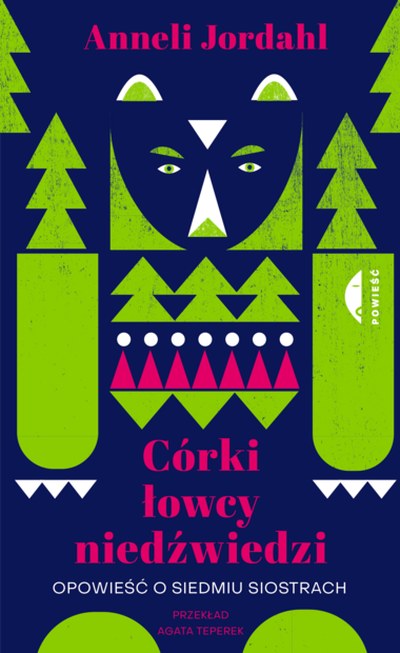 Okładka: Córki łowcy niedźwiedzi — Anneli Jordahl