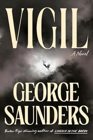 Okładka: Vigil — George Saunders
